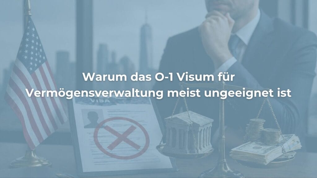 O-1 Visum und Vermögensverwaltung Symbolbild