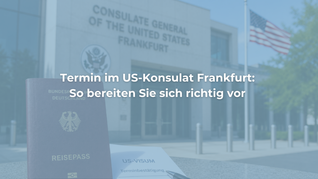 Deutscher Reisepass vor US-Konsulat Frankfurt mit US-Flagge